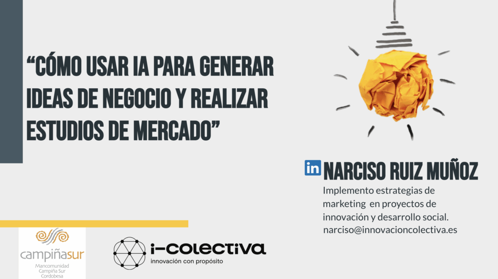 Cómo usar IA para generar ideas de negocio y realizar estudios de mercado - Innovación Colectiva